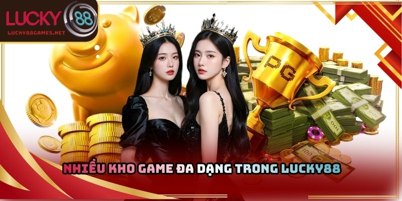 Nhiều kho game đa dạng trong Lucky88 