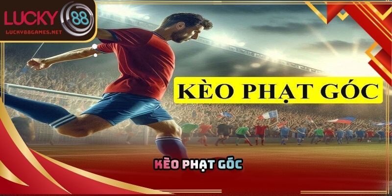 Kèo phạt góc